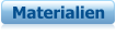 Materialien